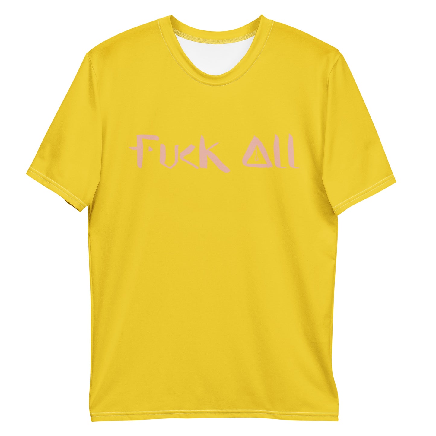"F*ck All" T-shirts
