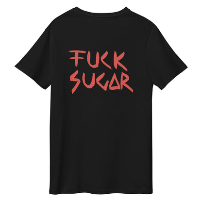 Lèine-t cotan àrd-inbhe "F * ck Sugar, Feed Me Love".
