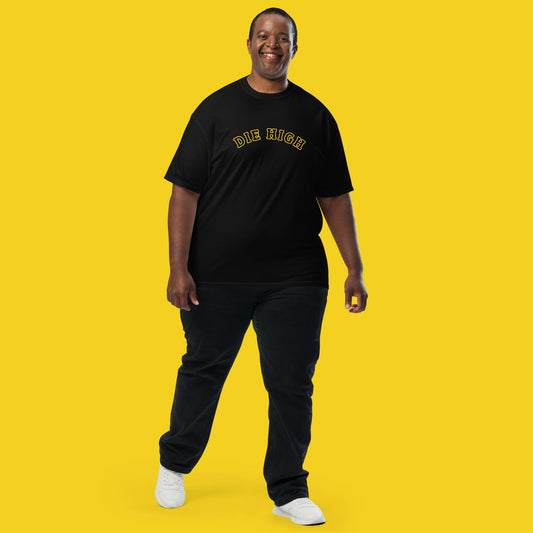 "Die High" Unisex Garment-Dyed Heavyweight Fan T-shirt