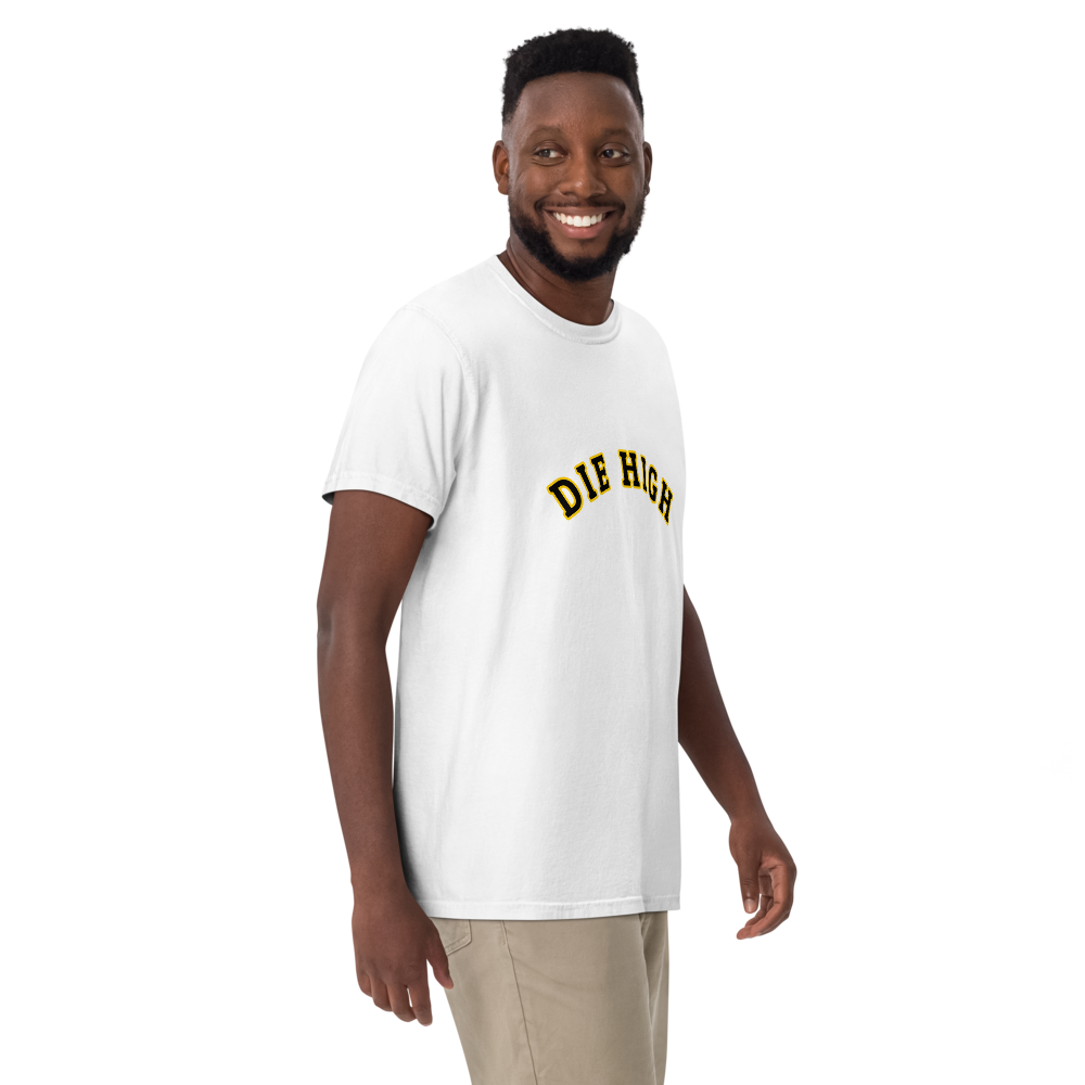 "Die High" Unisex Garment-Dyed Heavyweight Fan T-shirt