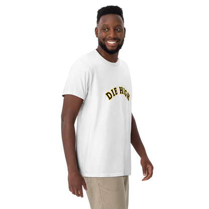 "Die High" Unisex Garment-Dyed Heavyweight Fan T-shirt