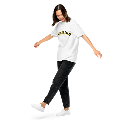 "Die High" Unisex Garment-Dyed Heavyweight Fan T-shirt